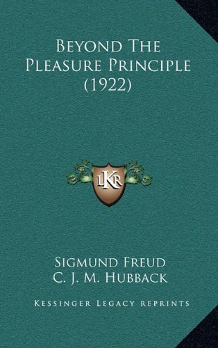 Beyond the Pleasure Principle (1922) von Kessinger Pub Co